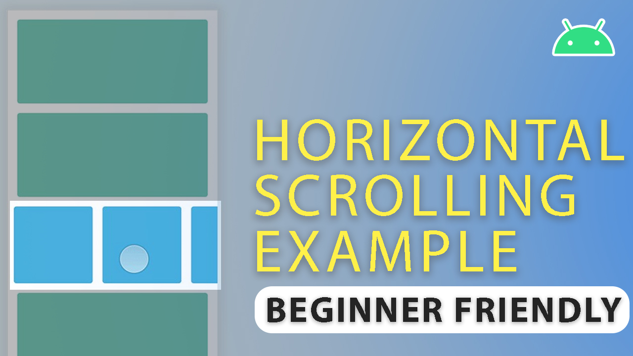 How To Make Horizontal RecyclerView Easily – Android Studio Tutorial